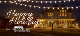 Happy Holidays From Greener Grass!
